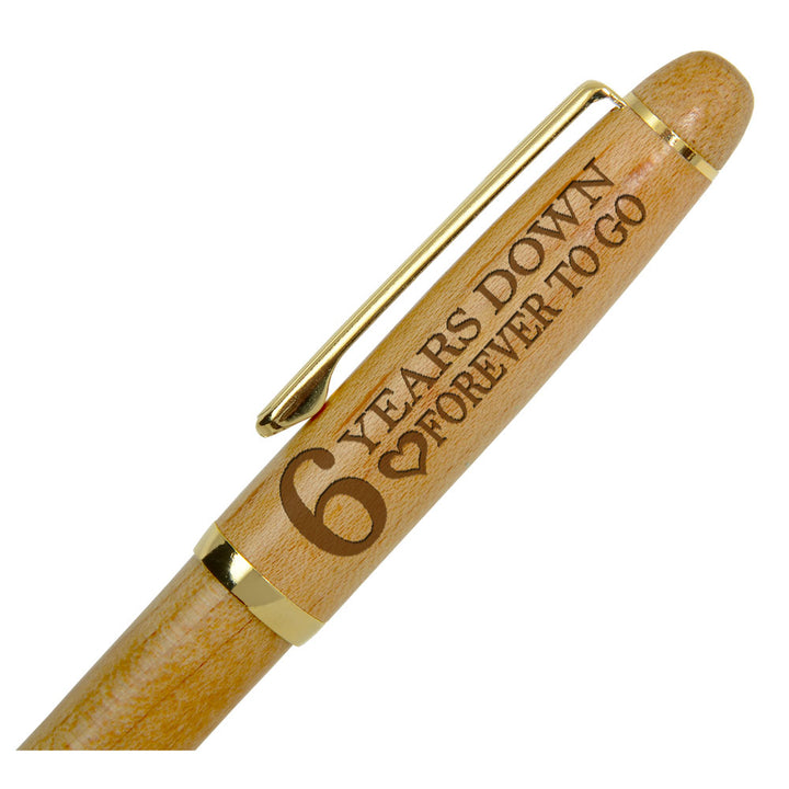 6 Years Down Forever To Go Wood Pen