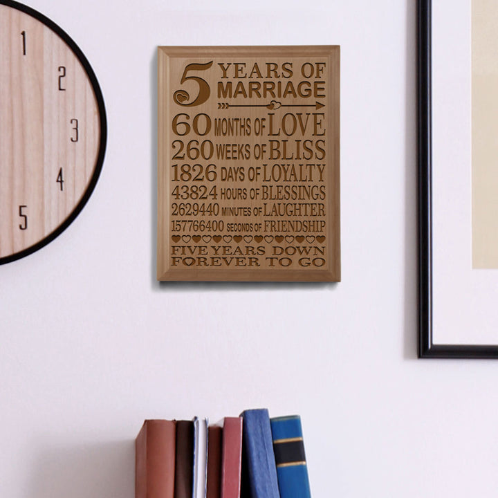 5 Years Down Forever to Go Wood Plaque