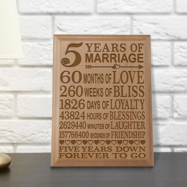5 Years Down Forever to Go Wood Plaque