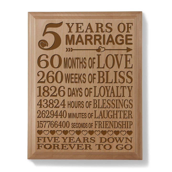 5 Years Down Forever to Go Wood Plaque