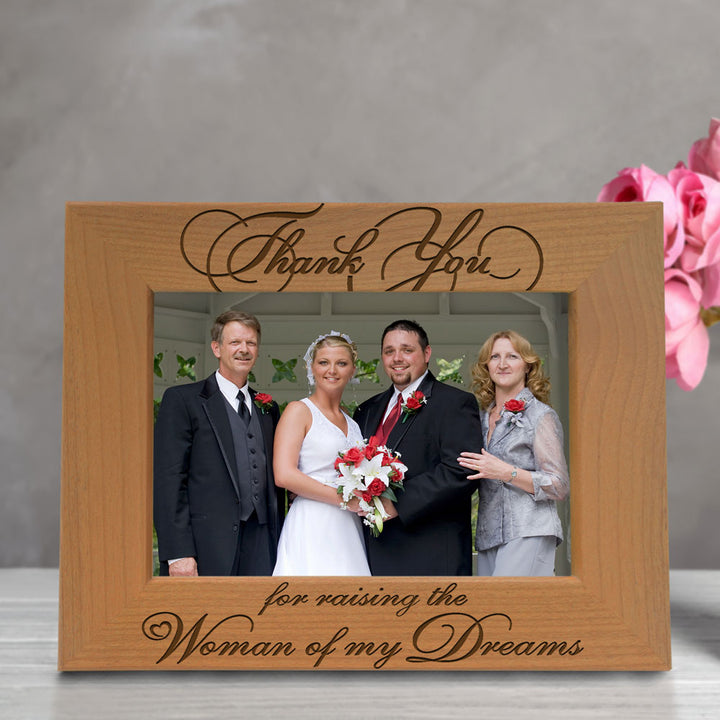 Thank You for Raising the Woman of My Dreams Wood Frame