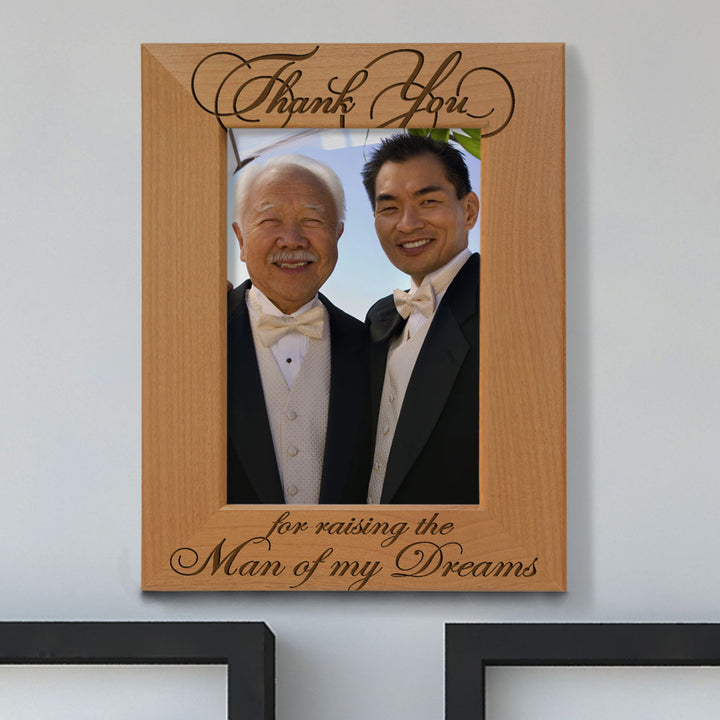 Thank You for Raising the Man of My Dreams Wood Frame