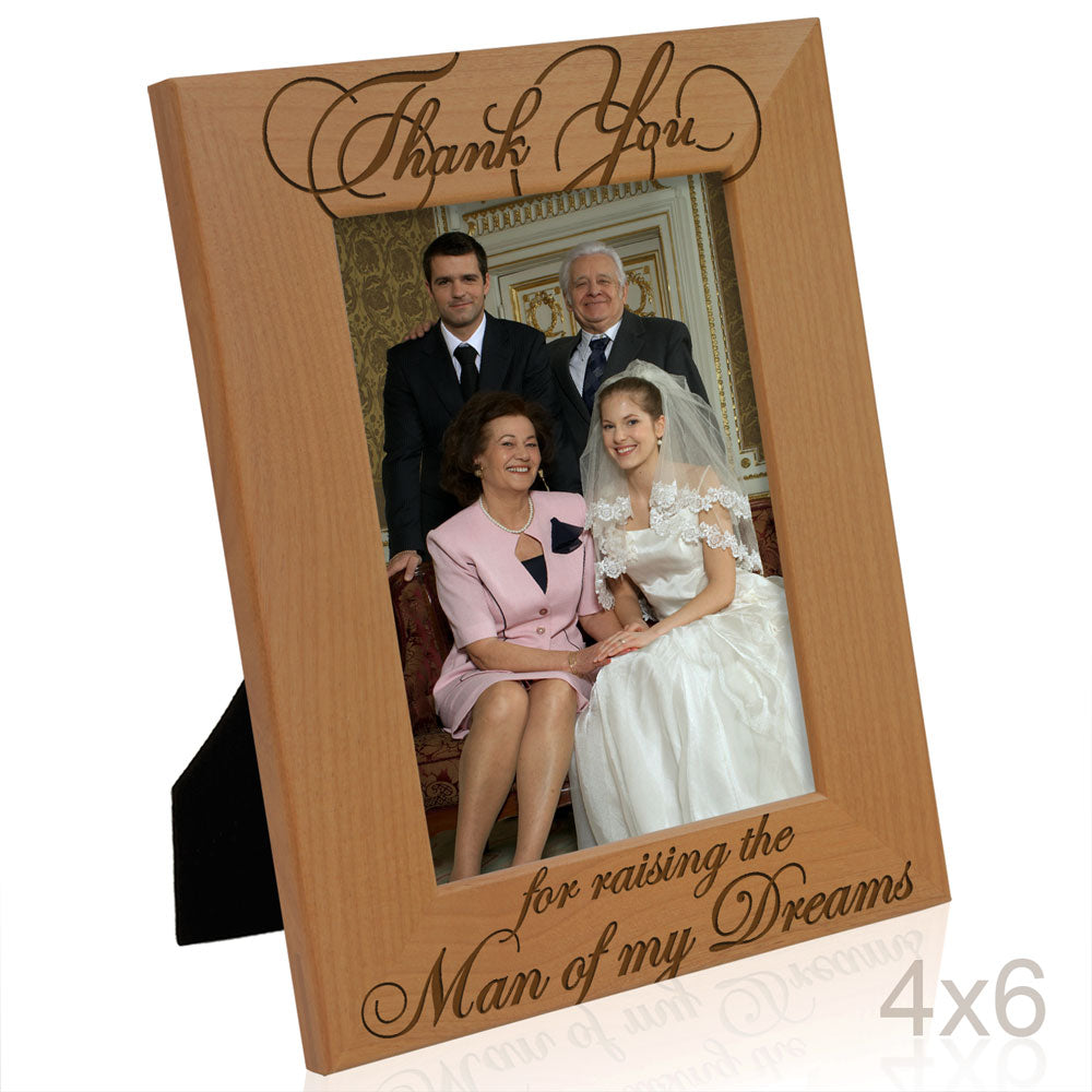 Thank You for Raising the Man of My Dreams Wood Frame
