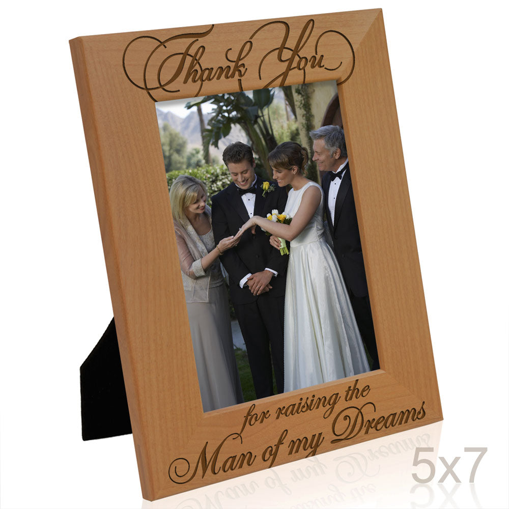 Thank You for Raising the Man of My Dreams Wood Frame
