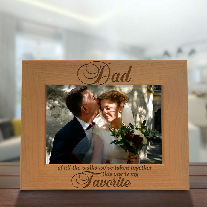 Dad Favorite Walk Wood Frame, Daddy Favorite Walk Wood Frame