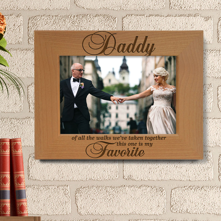 Dad Favorite Walk Wood Frame, Daddy Favorite Walk Wood Frame