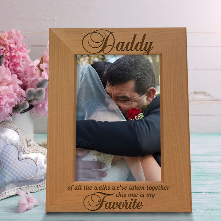 Dad Favorite Walk Wood Frame, Daddy Favorite Walk Wood Frame