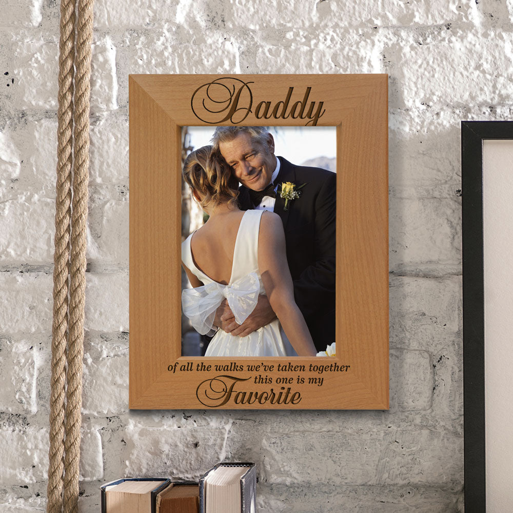 Dad Favorite Walk Wood Frame, Daddy Favorite Walk Wood Frame