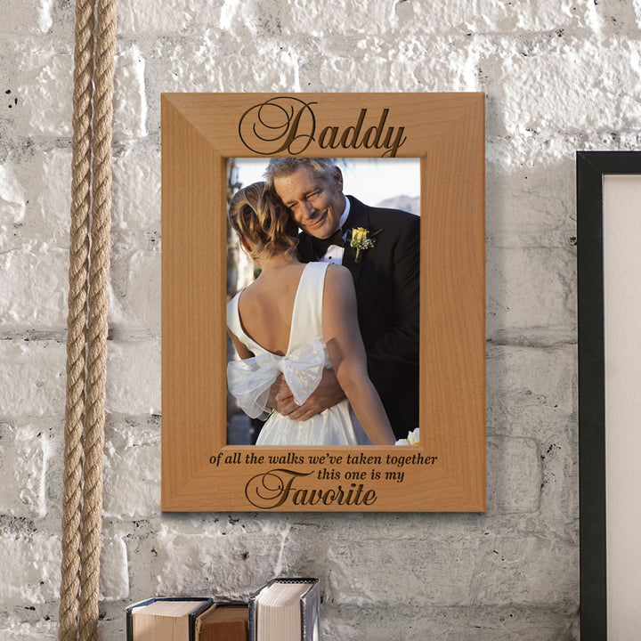 Dad Favorite Walk Wood Frame, Daddy Favorite Walk Wood Frame