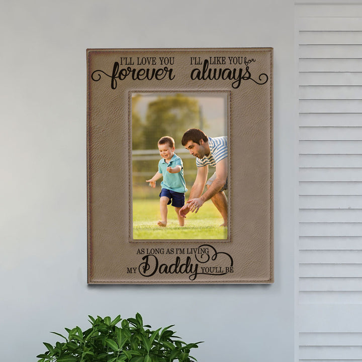I Will Love You Forever, My Daddy Leather Frame