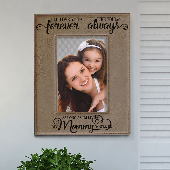 I Will Love You Forever, My Mommy Leather Frame