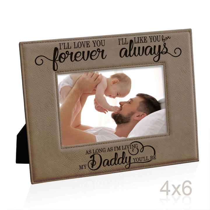 I Will Love You Forever, My Daddy Leather Frame