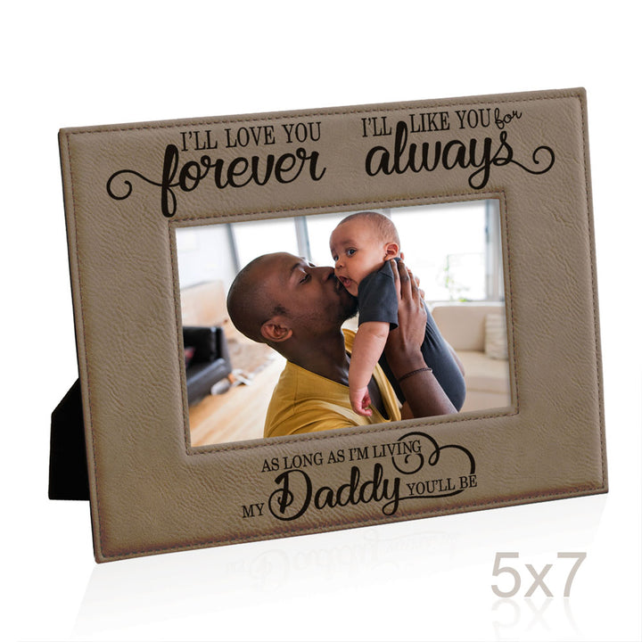 I Will Love You Forever, My Daddy Leather Frame