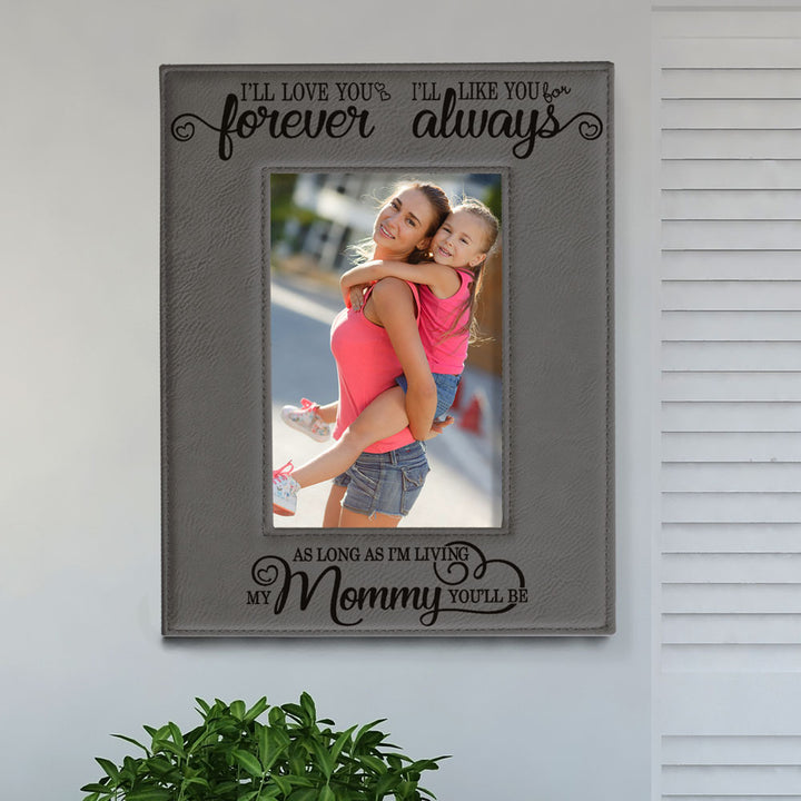 I Will Love You Forever, My Mommy Leather Frame