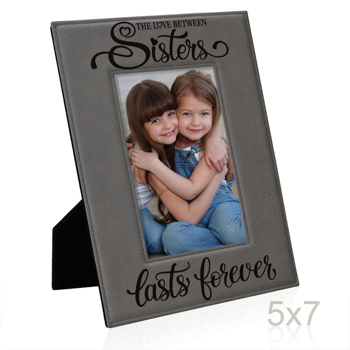 Love Sisters Lasts Forever Leather Frame