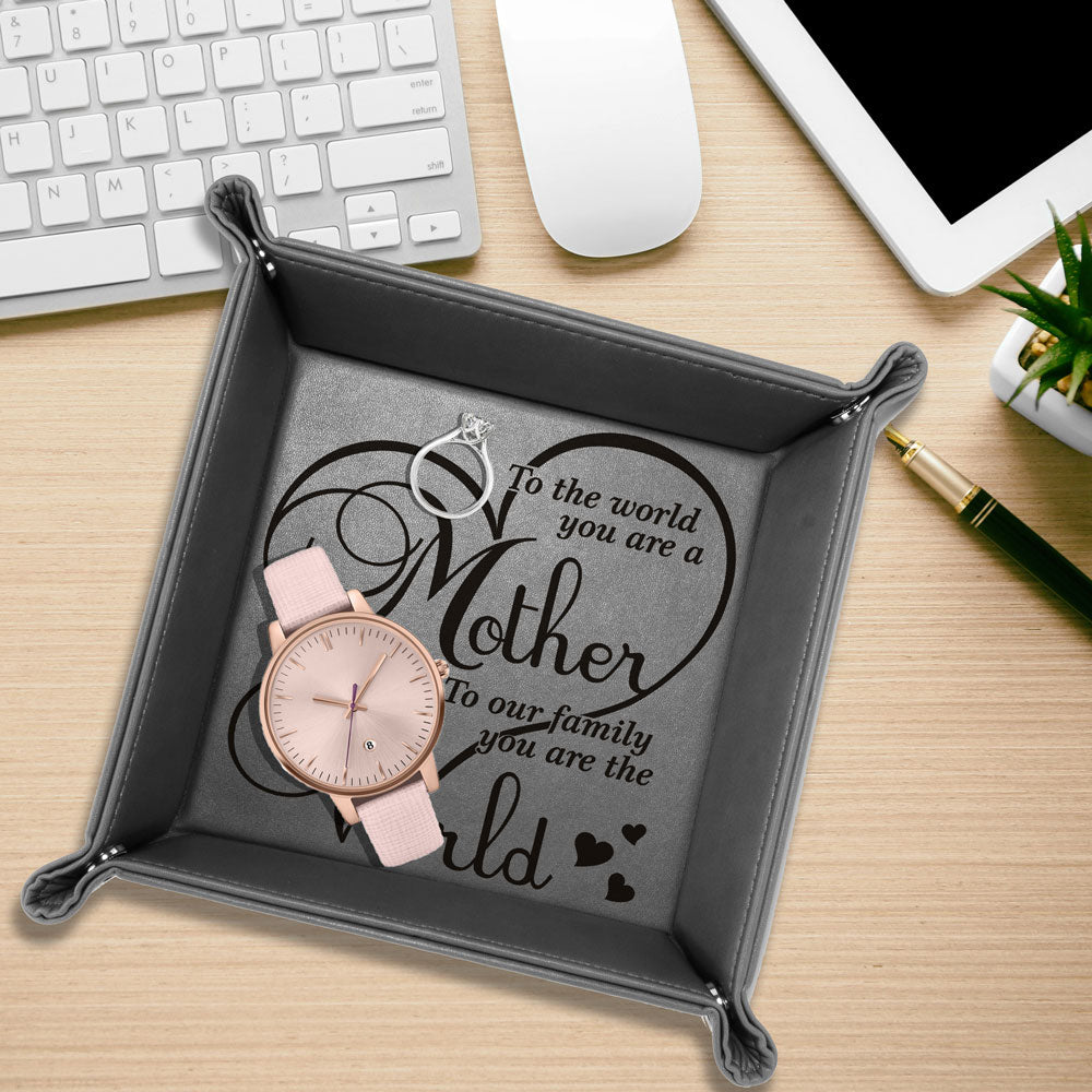 To The World You are a Mother Leather Tray