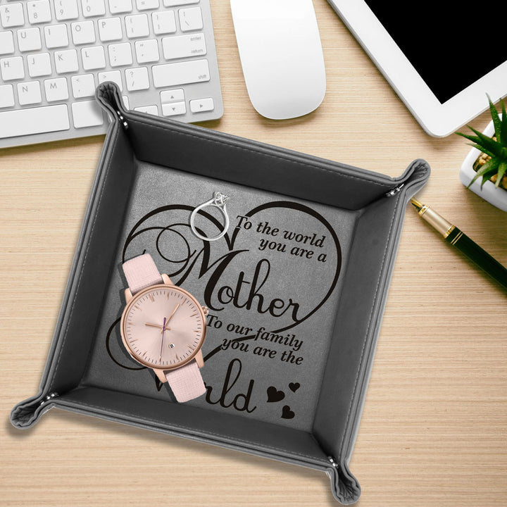 To The World You are a Mother Leather Tray