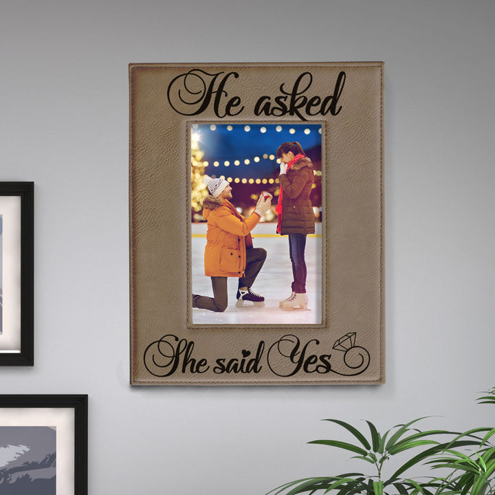 He Asked and She Said Yes Leather Frame