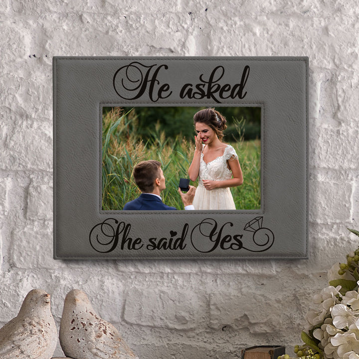 He Asked and She Said Yes Leather Frame