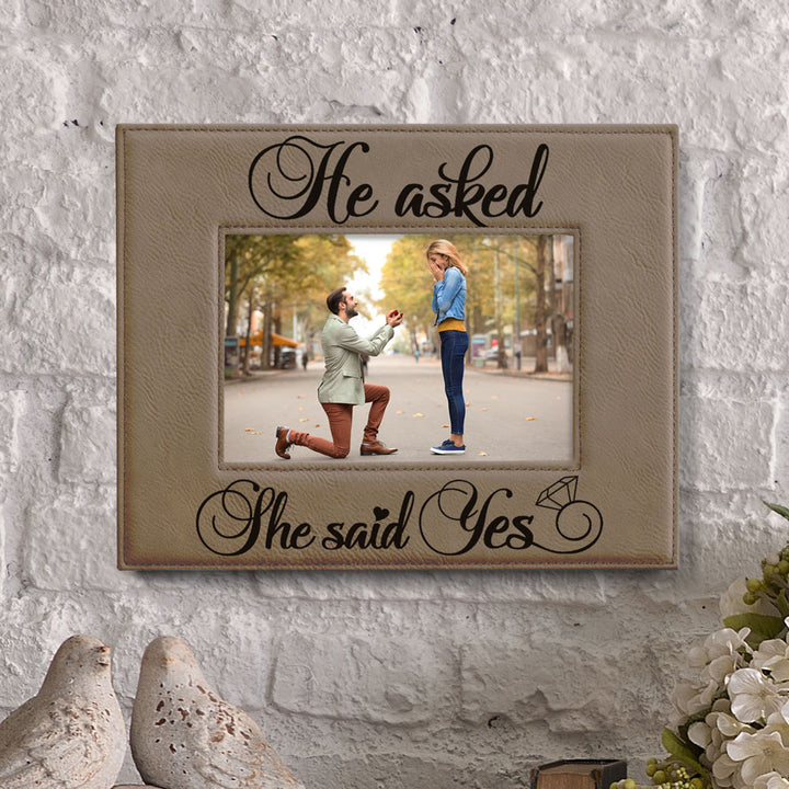 He Asked and She Said Yes Leather Frame