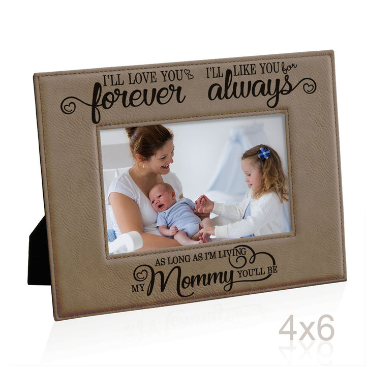 I Will Love You Forever, My Mommy Leather Frame