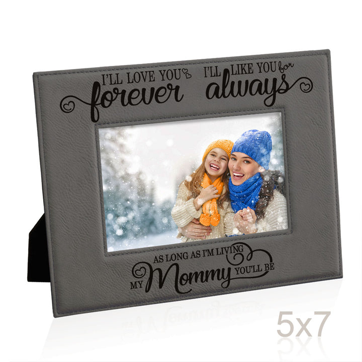 I Will Love You Forever, My Mommy Leather Frame