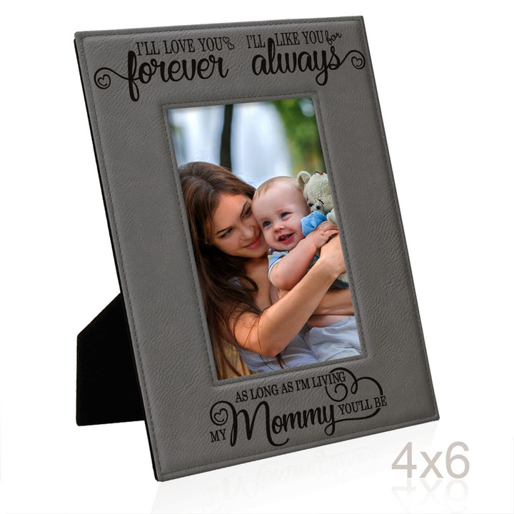 I Will Love You Forever, My Mommy Leather Frame