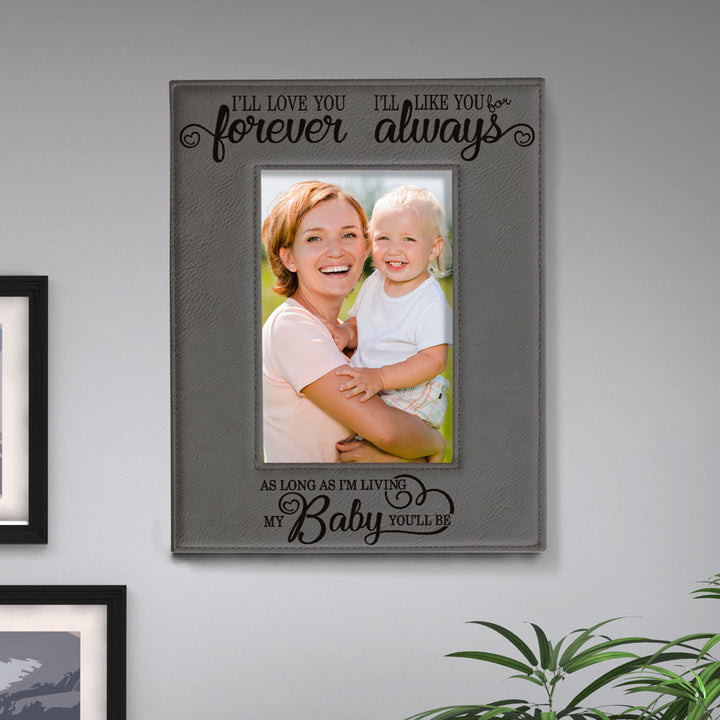 I Will Love You Forever, My Baby Leather Frame
