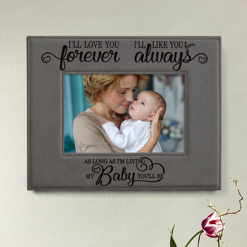 I Will Love You Forever, My Baby Leather Frame