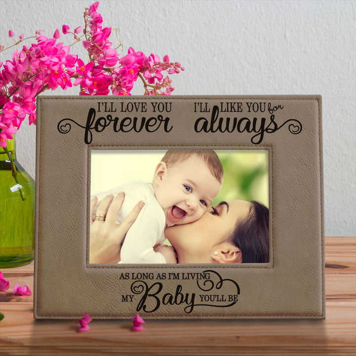 I Will Love You Forever, My Baby Leather Frame