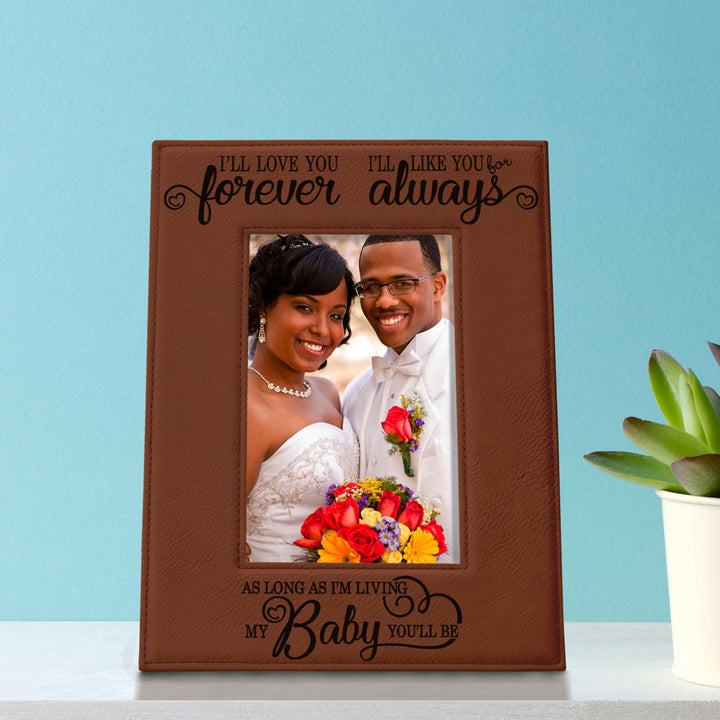 I Will Love You Forever, My Baby Leather Frame