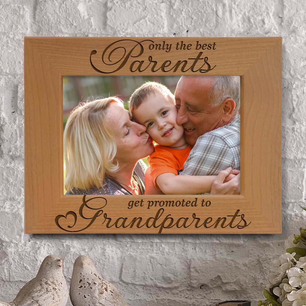 Only the Best Parents Get Promoted to Grandparents Wood Frame