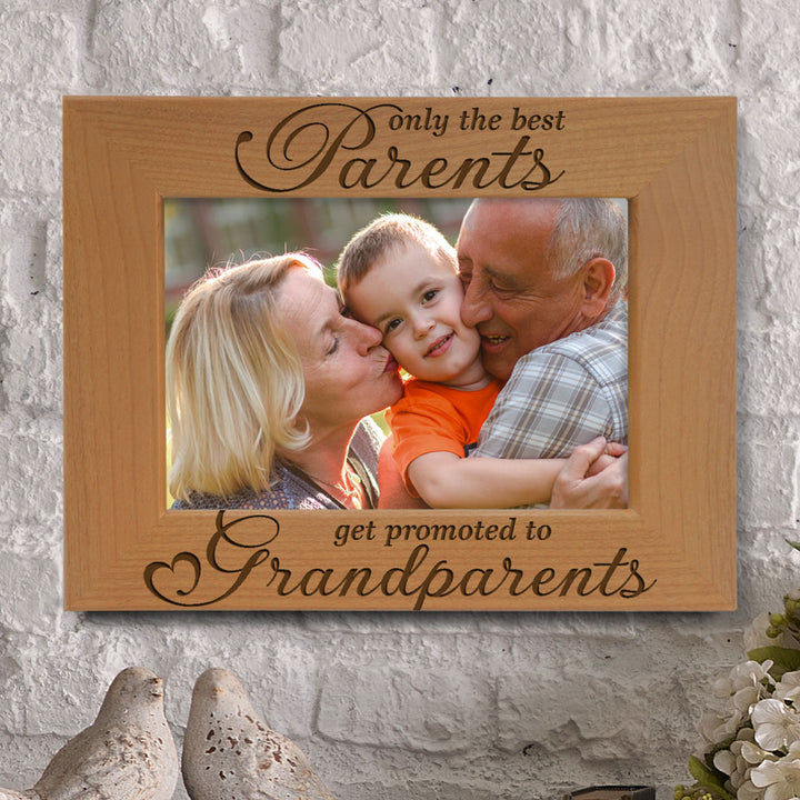 Only the Best Parents Get Promoted to Grandparents Wood Frame