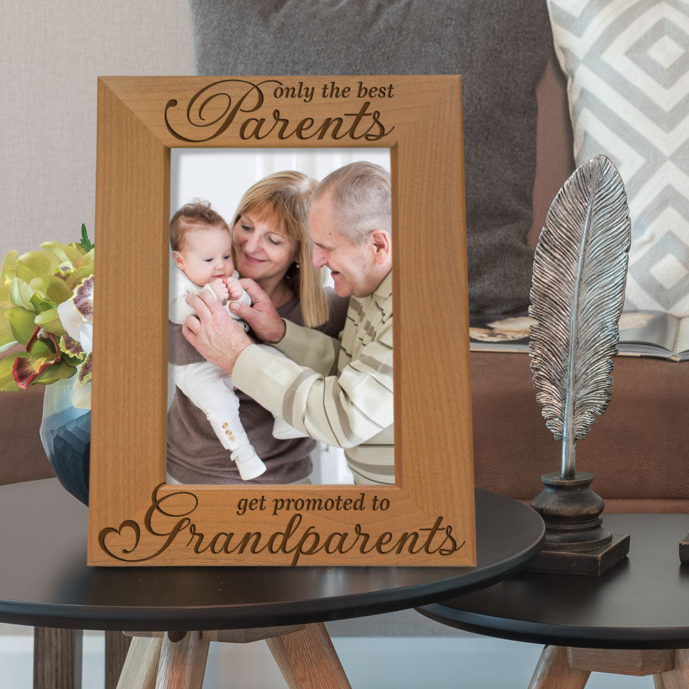 Only the Best Parents Get Promoted to Grandparents Wood Frame