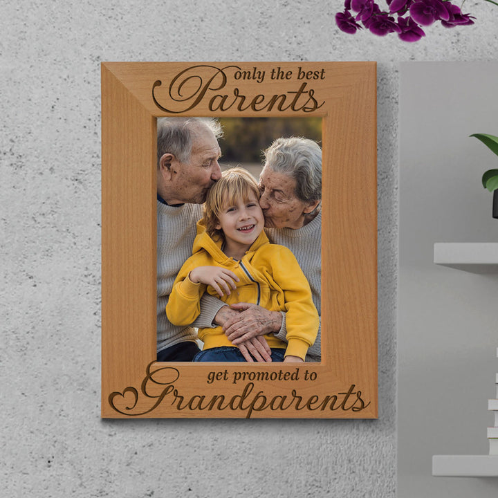 Only the Best Parents Get Promoted to Grandparents Wood Frame