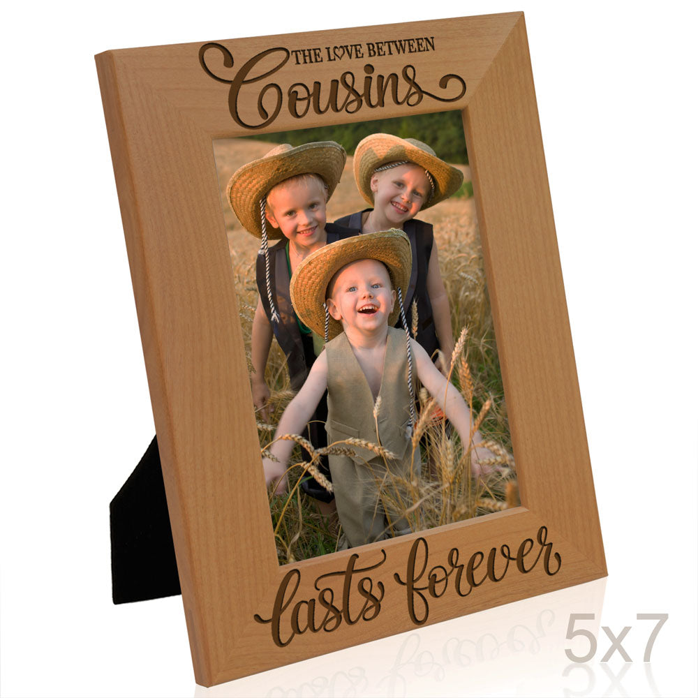 The Love Between Cousins Lasts Forever Wood Frame