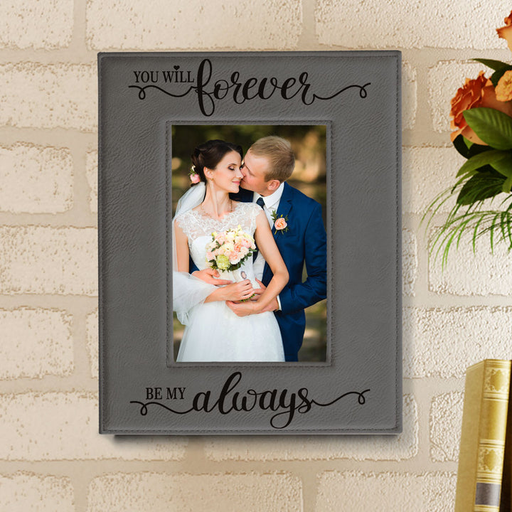 Forever My Always Leather Frame